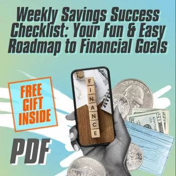 Weekly Savings Checklist: Simple 15-Min Money Wins